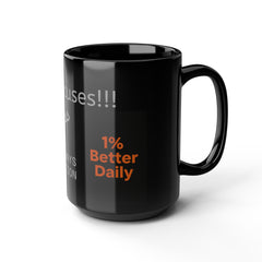 Motivational Black Mug, Coffee Mug for Daily Inspiration, No Excuses Gift, Progress & Perfection Quote, 15oz Coffee Cup