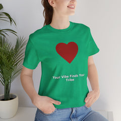 Heartfelt Vibe Tee: Your Vibe Attracts Your Tribe - Unisex Short Sleeve Shirt, Gift for Friends, Casual Wear, Positive Energy Top