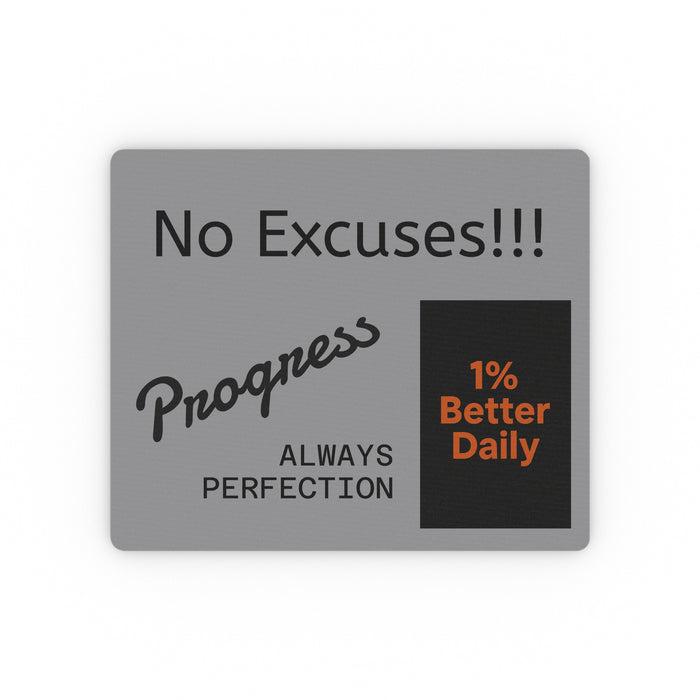Motivational Mouse Pad for Office, No Excuses Desk Accessory, Progress Daily Inspiration, Gift for Students and Adults, Work from Home Decor